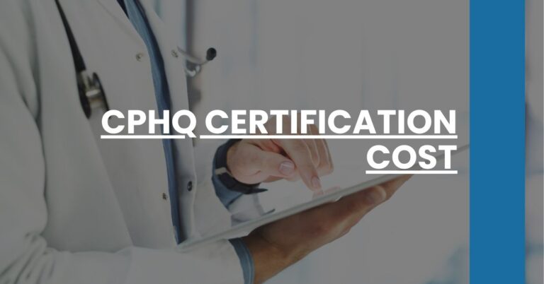 CPHQ Certification Cost Feature Image