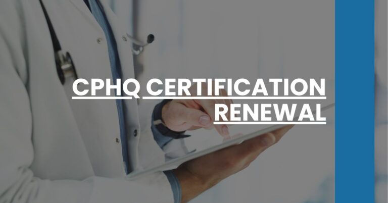 CPHQ Certification Renewal Feature Image