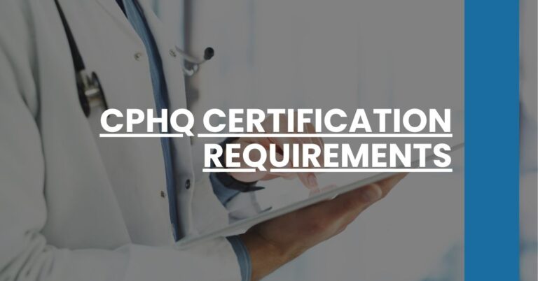 CPHQ Certification Requirements Feature Image