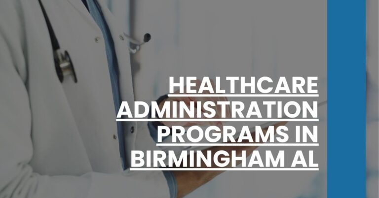 Healthcare Administration Programs in Birmingham AL Feature Image