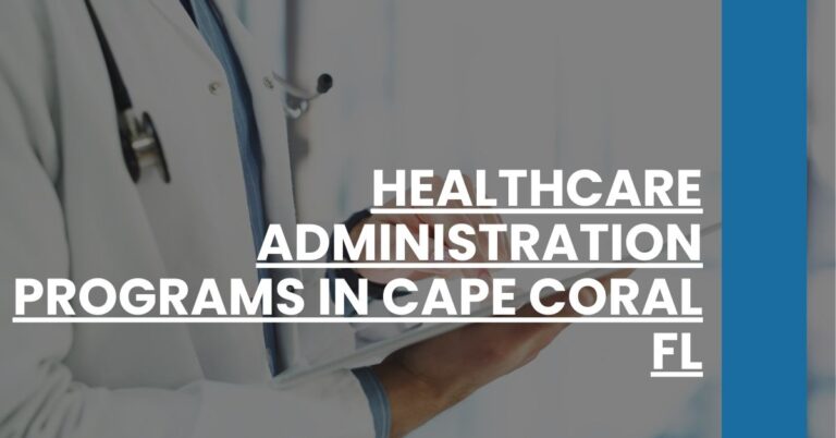 Healthcare Administration Programs in Cape Coral FL Feature Image