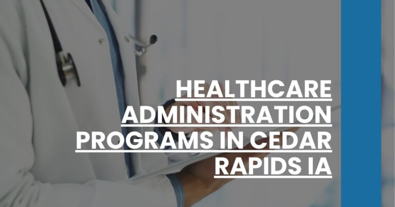 Healthcare Administration Programs in Cedar Rapids IA Feature Image