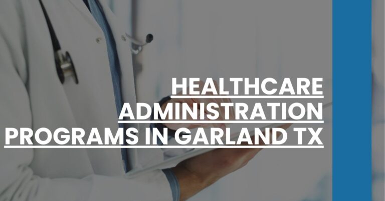 Healthcare Administration Programs in Garland TX Feature Image