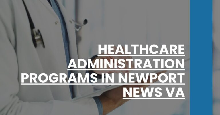 Healthcare Administration Programs in Newport News VA Feature Image