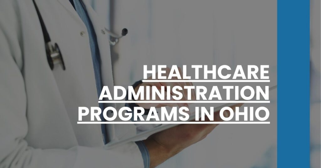 Healthcare Administration Programs in Ohio Feature Image