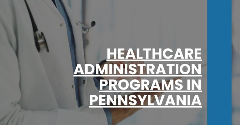 Healthcare Administration Programs in Pennsylvania Feature Image