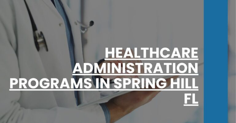 Healthcare Administration Programs in Spring Hill FL Feature Image