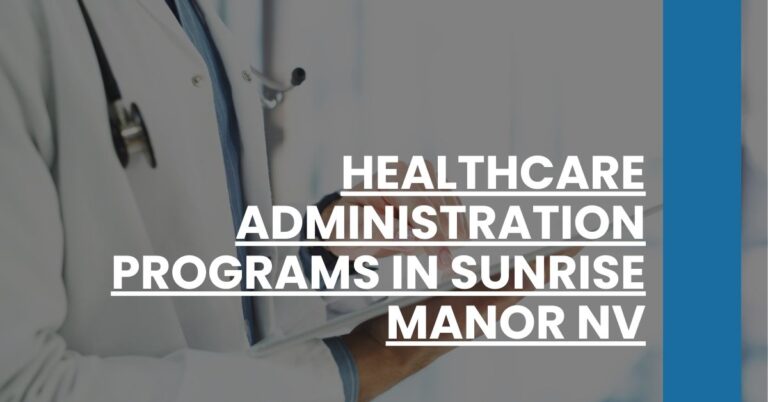 Healthcare Administration Programs in Sunrise Manor NV Feature Image