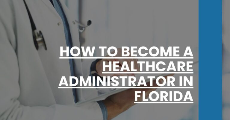 How to Become a Healthcare Administrator in Florida Feature Image