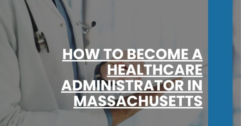 How to Become a Healthcare Administrator in Massachusetts Feature Image