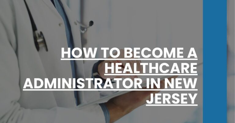 How to Become a Healthcare Administrator in New Jersey Feature Image