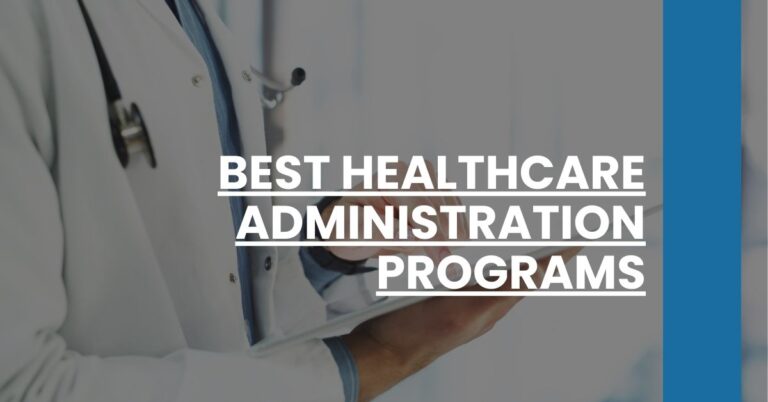 Best Healthcare Administration Programs Feature Image