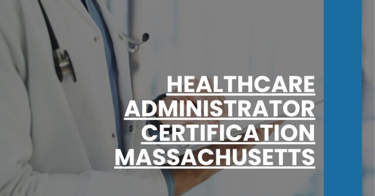 Healthcare Administrator Certification Massachusetts Feature Image