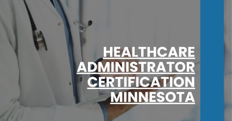 Healthcare Administrator Certification Minnesota Feature Image