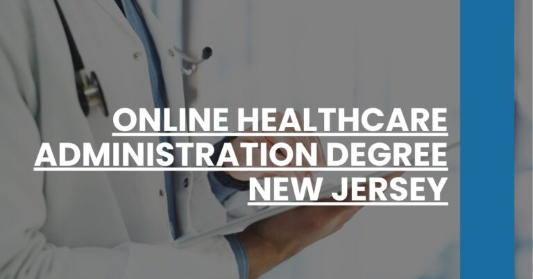 Online Healthcare Administration Degree New Jersey Feature Image